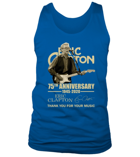 75th Anniversary Eric Clapton Thank You For The Memories Signatures shirt Tank Top Unisex