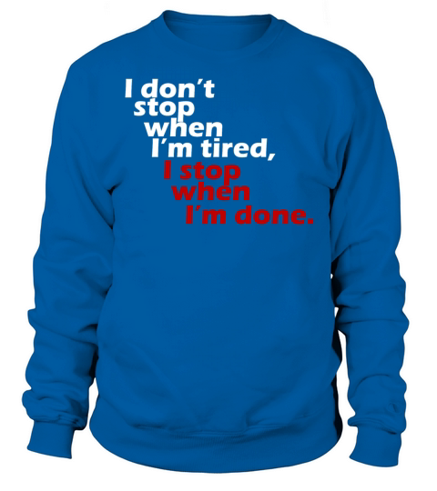 I dont stop workout motivation white Women's Sweatshirt