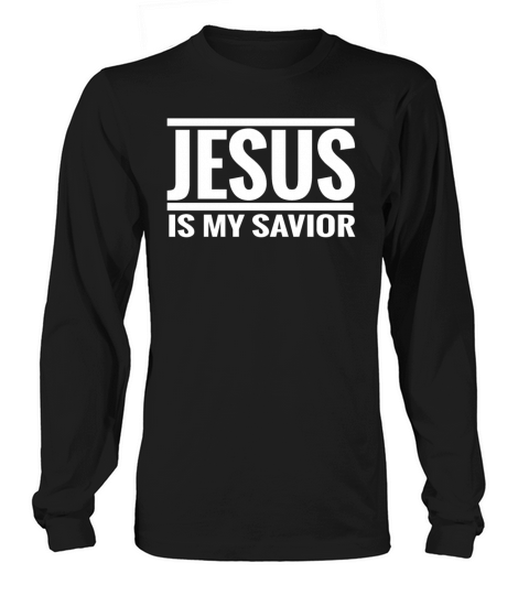 jesus is my savior Men's Long Sleeve