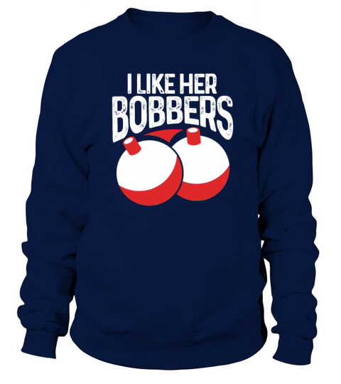 I Like Her Bobbers Men's Sweatshirt