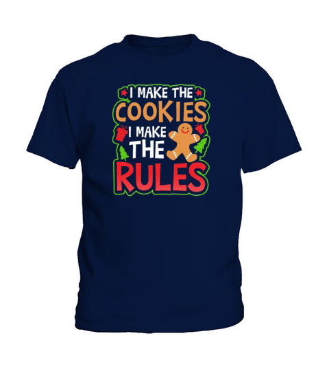 Christmas Baking I Make Cookies Rules Kids T-Shirt