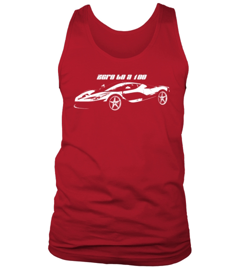Zero to a Hundred Ferrari Tank Top Unisex
