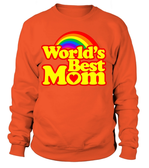 Worlds Best Mom Women's Sweatshirt