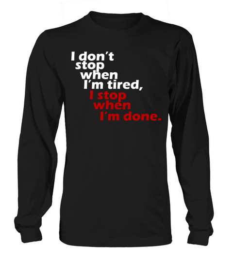 I dont stop workout motivation white Women's Long Sleeve