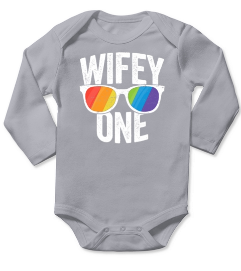 Wifey One Lesbian Pride SHIRT LGBT Bride Couple Gift Long Sleeve Baby One-Piece