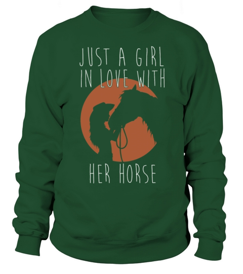 Just a girl in love with her horse Women's Sweatshirt