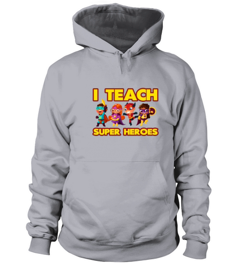 I Teach Superheroes Funny Hero Teaching Gift Shirt Women's Hoodie