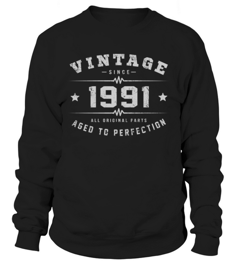 1991 Aged To Perfection Women's Sweatshirt