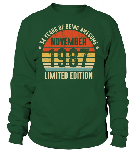 November 1987 - 34th Birthday Gifts Women's Sweatshirt