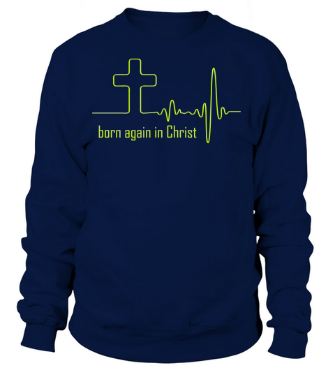 Born again in Christ Women's Sweatshirt