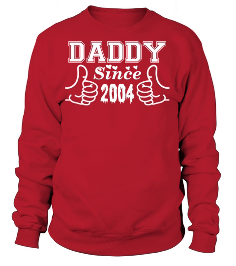 Daddy Since 2004 Happy Fathers Day Women's Sweatshirt