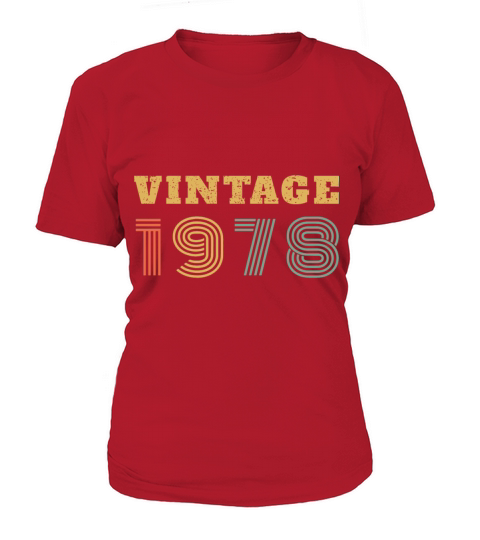 40th Birthday Gift Vintage 1978 Year Women's T-Shirt