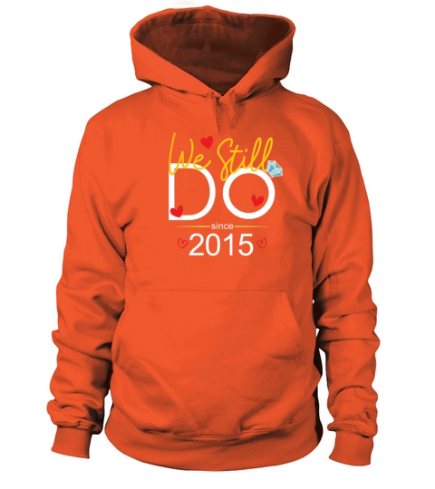 We Still Do Since 2013 Women's Hoodie