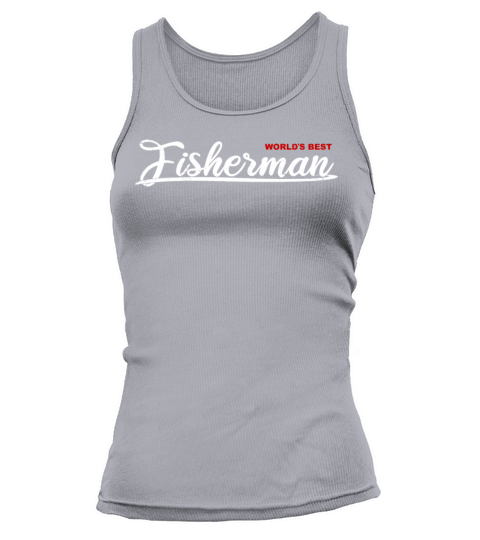 Worlds Best Fisherman Gift Fishing Women's Tank Top