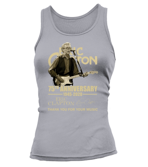 75th Anniversary Eric Clapton Thank You For The Memories Signatures shirt Tank top Woman