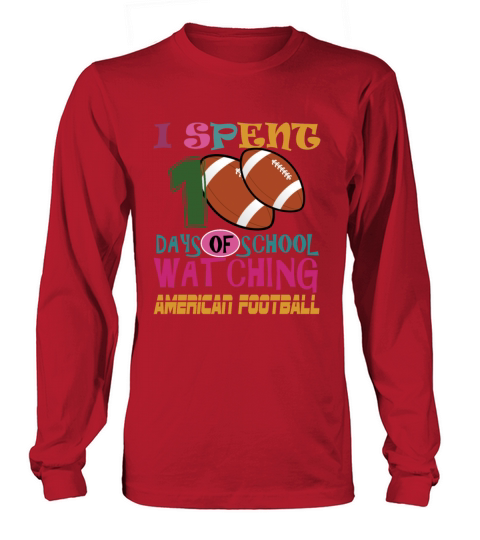 100 days of school watching american football Women's Long Sleeve