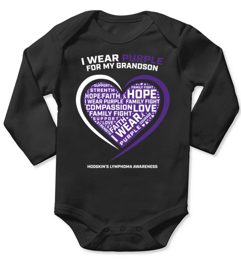 Products Disease Grandson Hodgkins Lymphoma Cancer Long Sleeve Baby One-Piece