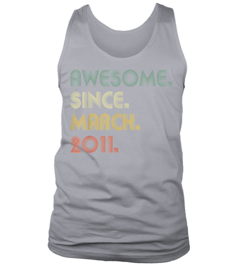 Awesome Since March 2011 10th Birthday 10 Ye 644 Men's Tank Top