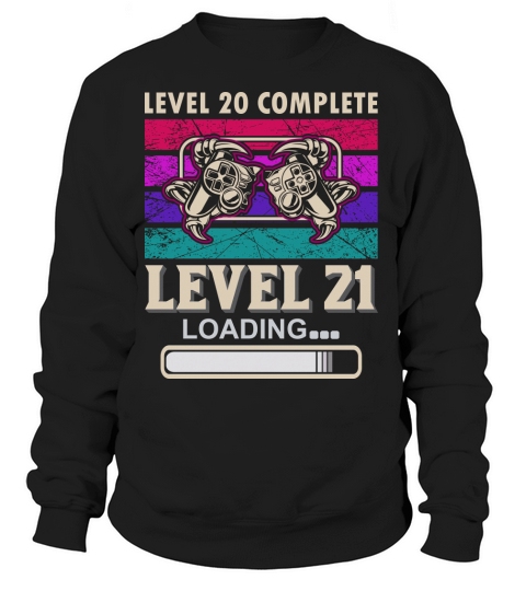 Game Level 20 complete Women's Sweatshirt