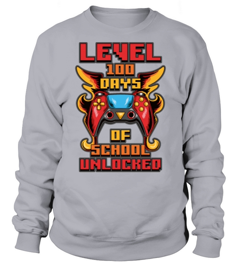 Level Unlocked Funny 100 Days of School Gift Men's Sweatshirt