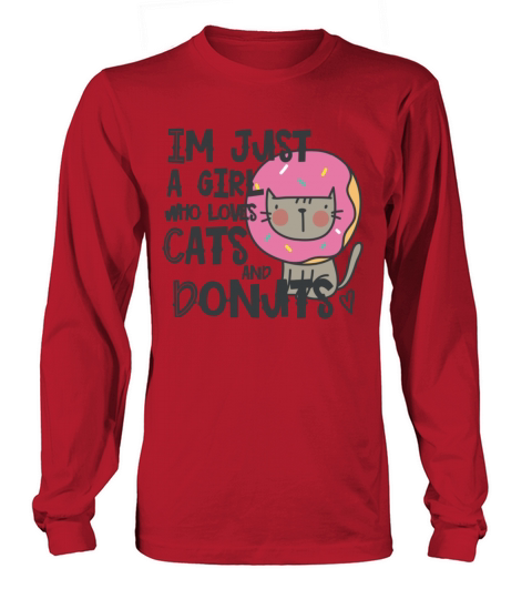Womens Im just a girl who loves donuts and cats Men's Long Sleeve