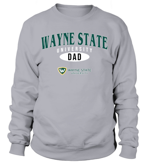 Champion Wayne State University Dad 2020 Sweatshirt Unisex