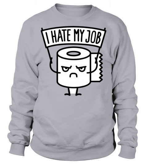 i hate my job Women's Sweatshirt