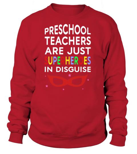 Preschool Teachers Superheroes Women's Sweatshirt
