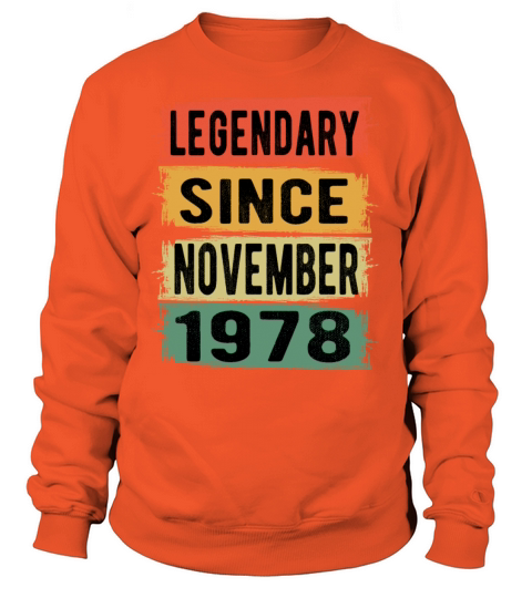 Birthday Gift November 1978 Women's Sweatshirt