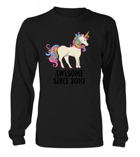 Awesome Since 2010 Unicorn Birthday Gift Women's Long Sleeve