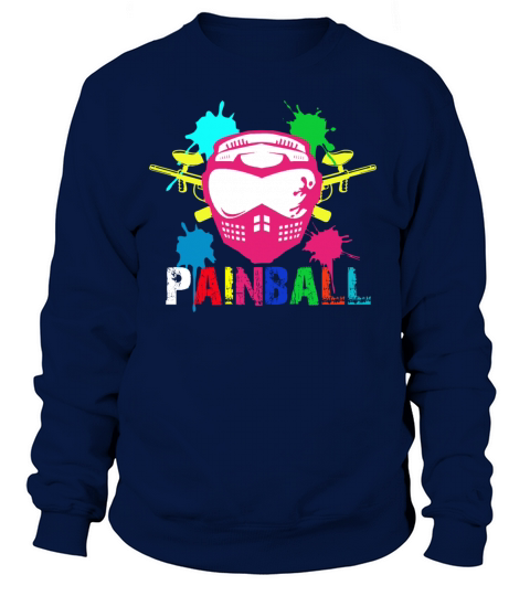 Paintball - Hobby Sport Outdoor Pain Women's Sweatshirt
