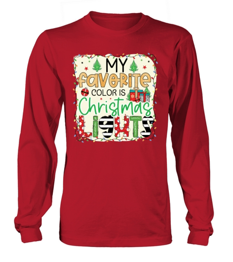 My Favorite Color Is Christmas Lights Men's Long Sleeve