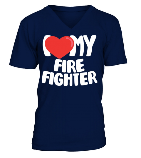 I Love My Firefighter Men's V-Neck T-shirt
