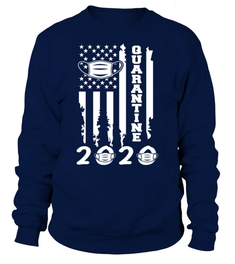 Quarantine 2020 american flag wear facemask Men's Sweatshirt