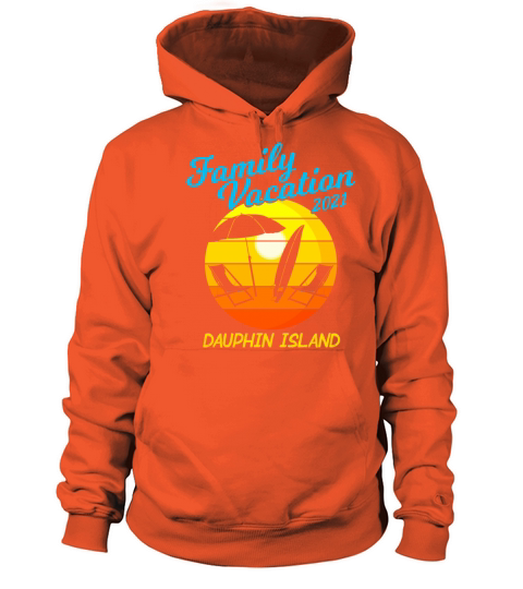 Alabama Beach Family Vacation 2021 Dauphin Island Women's Hoodie