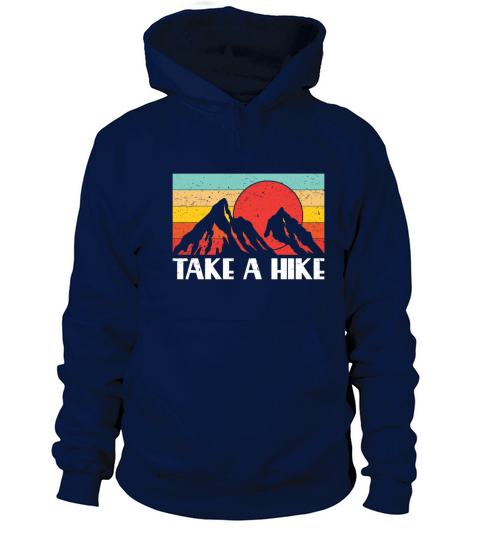 Take a Hike Retro Vintage Climbing T Shirt Gift Women's Hoodie
