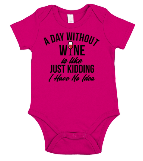A DAY WITHOUT WINE Short Sleeve Baby One-Piece