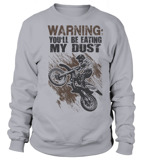 Motocross Dust Warning Women's Sweatshirt