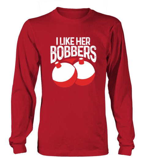 I Like Her Bobbers Women's Long Sleeve