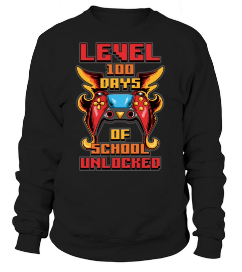 Level Unlocked Funny 100 Days of School Gift Women's Sweatshirt