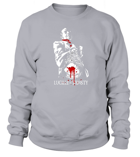 Lucille is Thristy Women's Sweatshirt