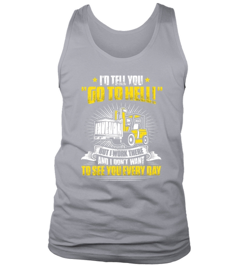 Forklift Truck Forklift Drivers Tank Top Unisex