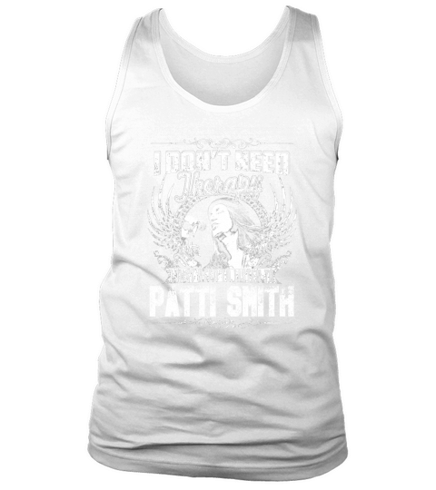 I Dont Need Therapy I Just Need To Listen To Patti Smith Tank Top Unisex