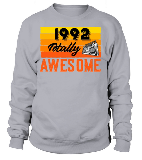1992 Totally Awesome Vintage Retro Mom Birthday Women's Sweatshirt