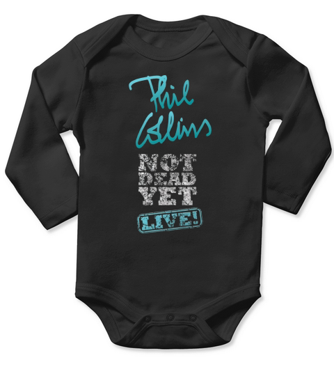 Phil Collins Still Not Dead Yet Live Long Sleeve Baby One-Piece