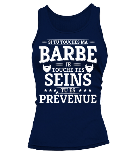 SI TU TOUCHES MA BARBE JE TOUCHE TES SEINS Tank top Woman