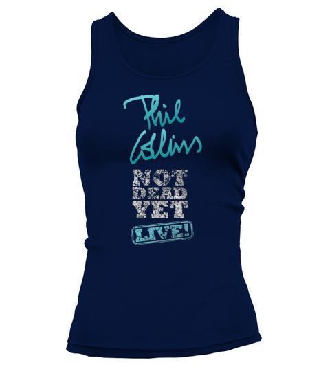 Phil Collins Still Not Dead Yet Live Tank top Woman