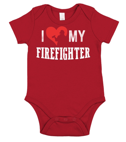 I Love My Firefighter Short Sleeve Baby One-Piece