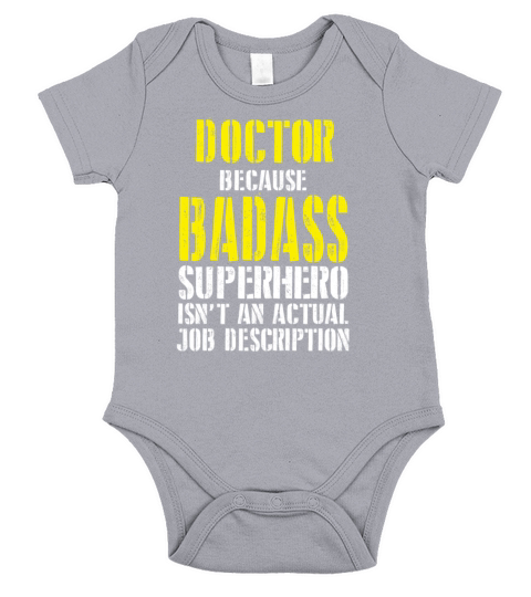 Doctor Because Superhero Isnt A Job Description Short Sleeve Baby One-Piece