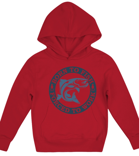 Born to fish forced to work Kids Hoodie